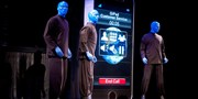 $81 -- Blue Man Group’s New Vegas Show, Reg. $116