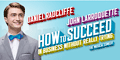 'How to Succeed in Business Without Really Trying'