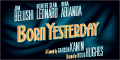 'Born Yesterday' 'Born Yesterday'