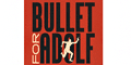 'Bullet for Adolf'