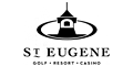 St. Eugene Golf Resort and Casino